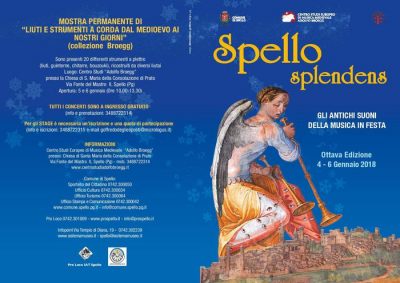 8° Festival “SPELLO SPLENDENS” Gli antichi suoni della musica in festa.  4-6  gennaio 2018