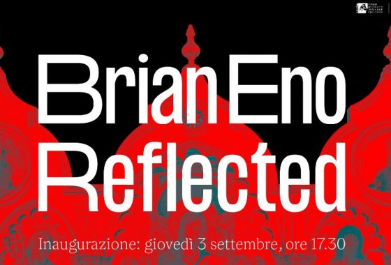 BRIAN ENO Reflected.